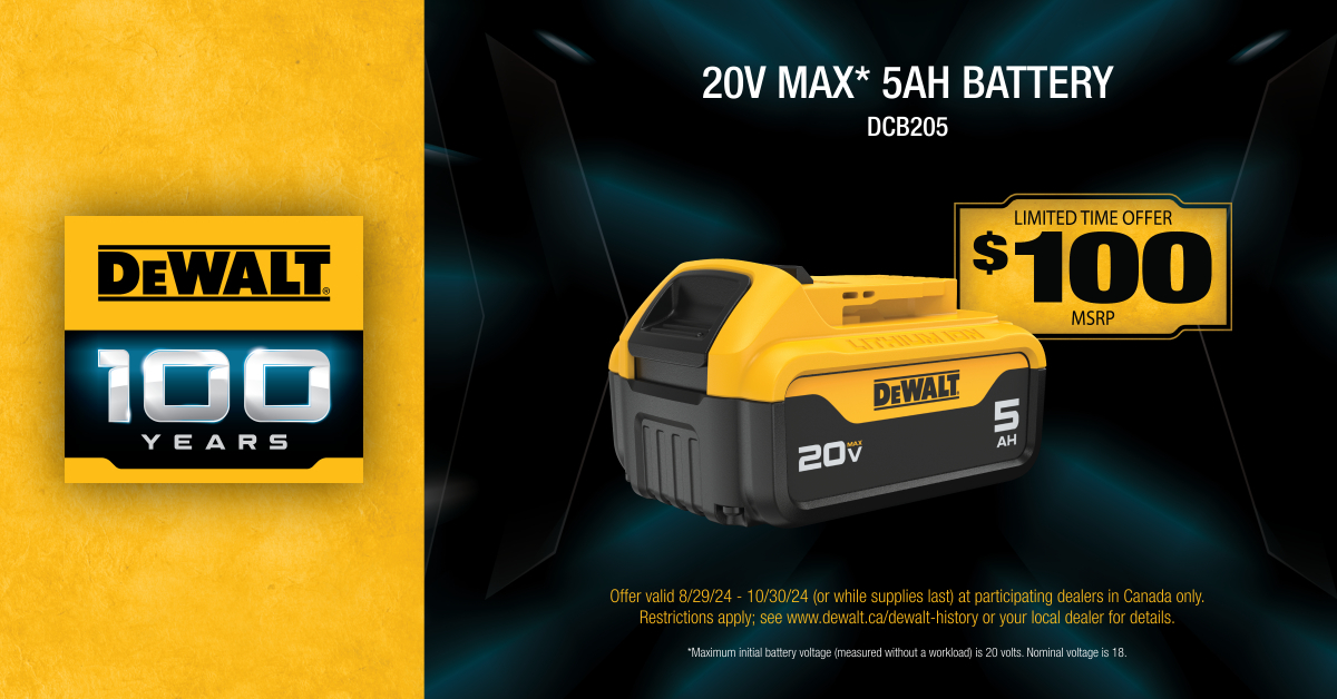 DEWALT® 100th anniversary promotion image featuring a 20V MAX* 5AH battery (DCB205) with price tag of $100 MSRP, highlighting brand identity and campaign theme.