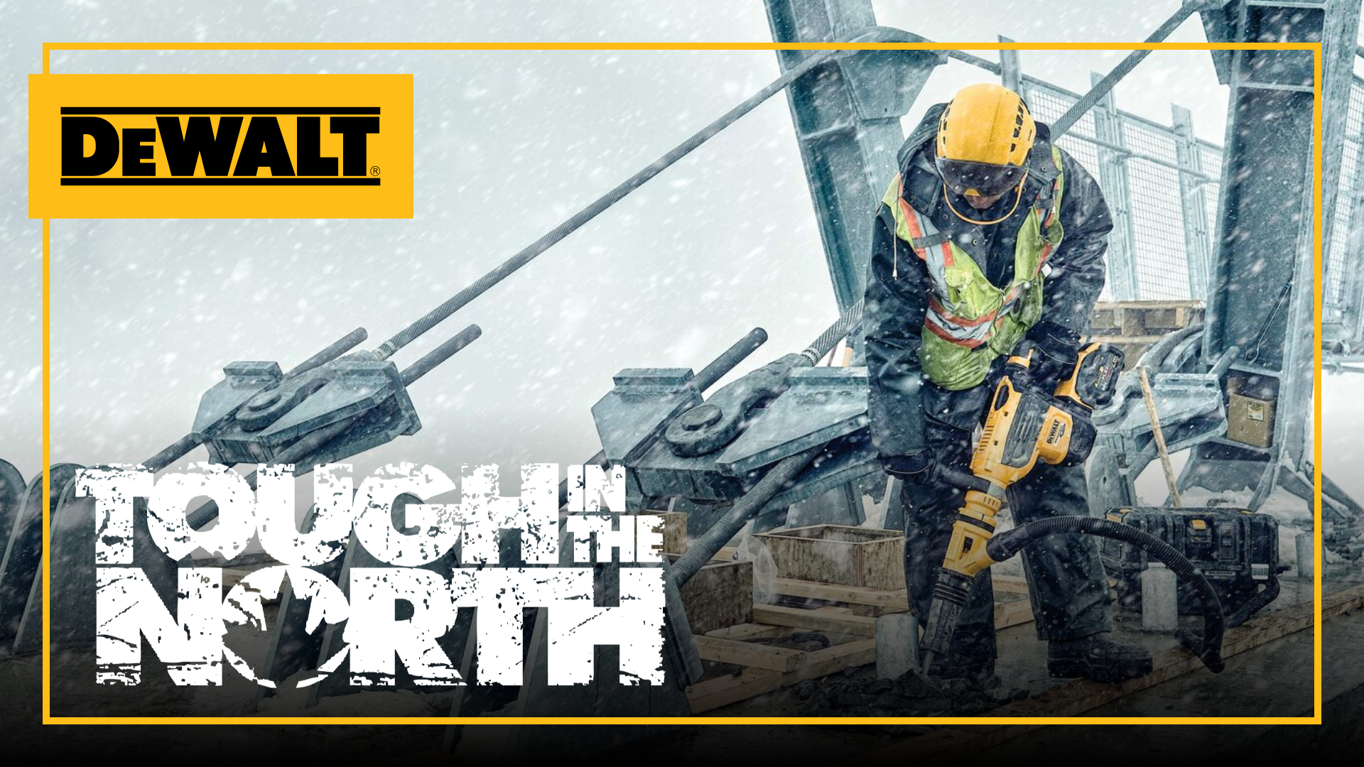 DEWALT® logo and worker using power tool in snowy construction site for Tough in the North™ 2023 campaign.